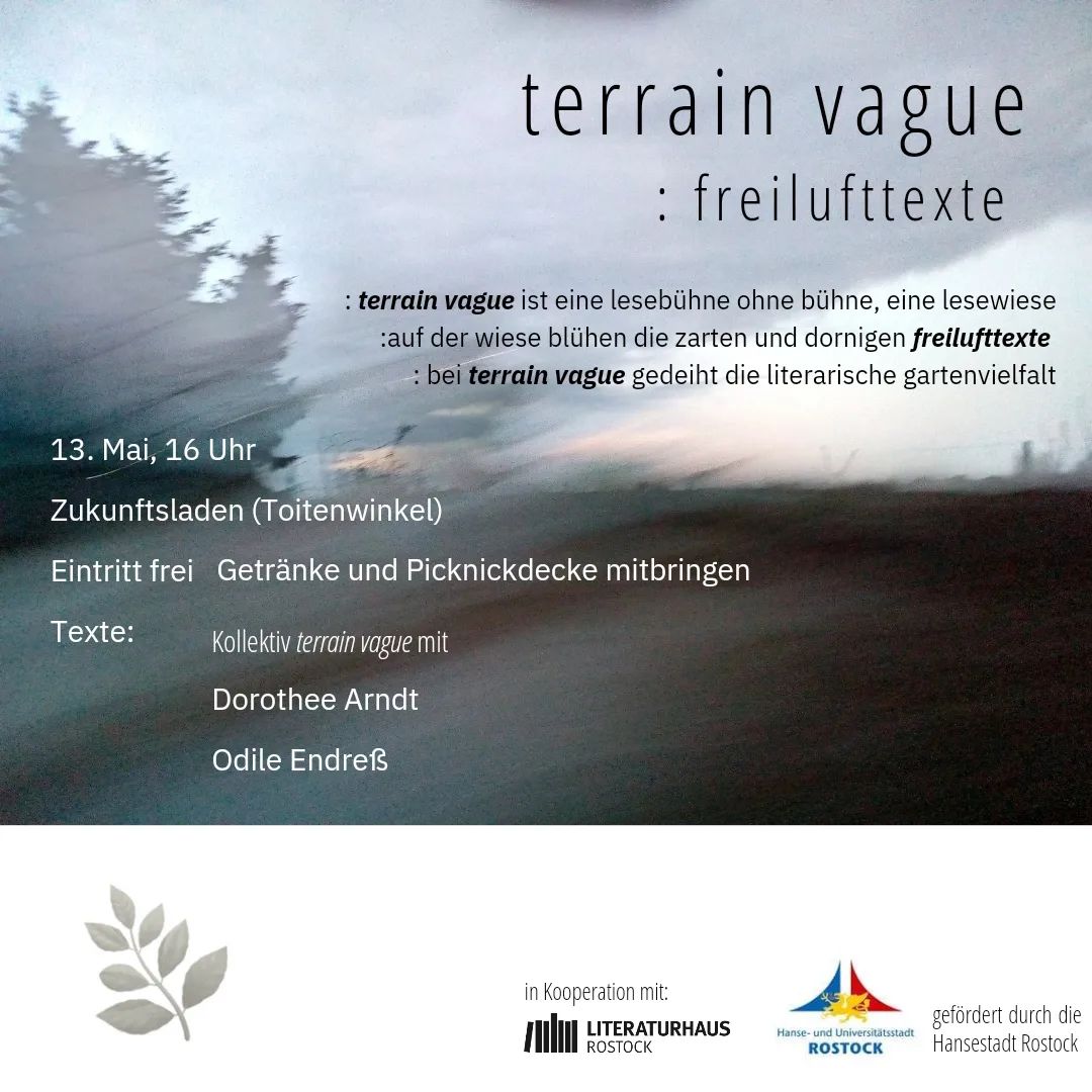 Diesen Samstag ist wieder Nachbarschaftstreff im Zukunftsladen und wir haben terrain vague zu Gast. Die Freiluft-Lesebühne terrain vague begibt sich auf freie Flächen in und um Rostock. Autor:innen aus Rostock und Mecklenburg-Vorpommern tragen in einem etwa 1-stündigen Programm Kurzgeschichten, Lyrik und Prosaausschnitte vor. Das Publikum macht es sich auf selbst mitgebrachten Decken bequem.
#rostock #Nachbarschaft #Toitenwinkel #postcode #zkl